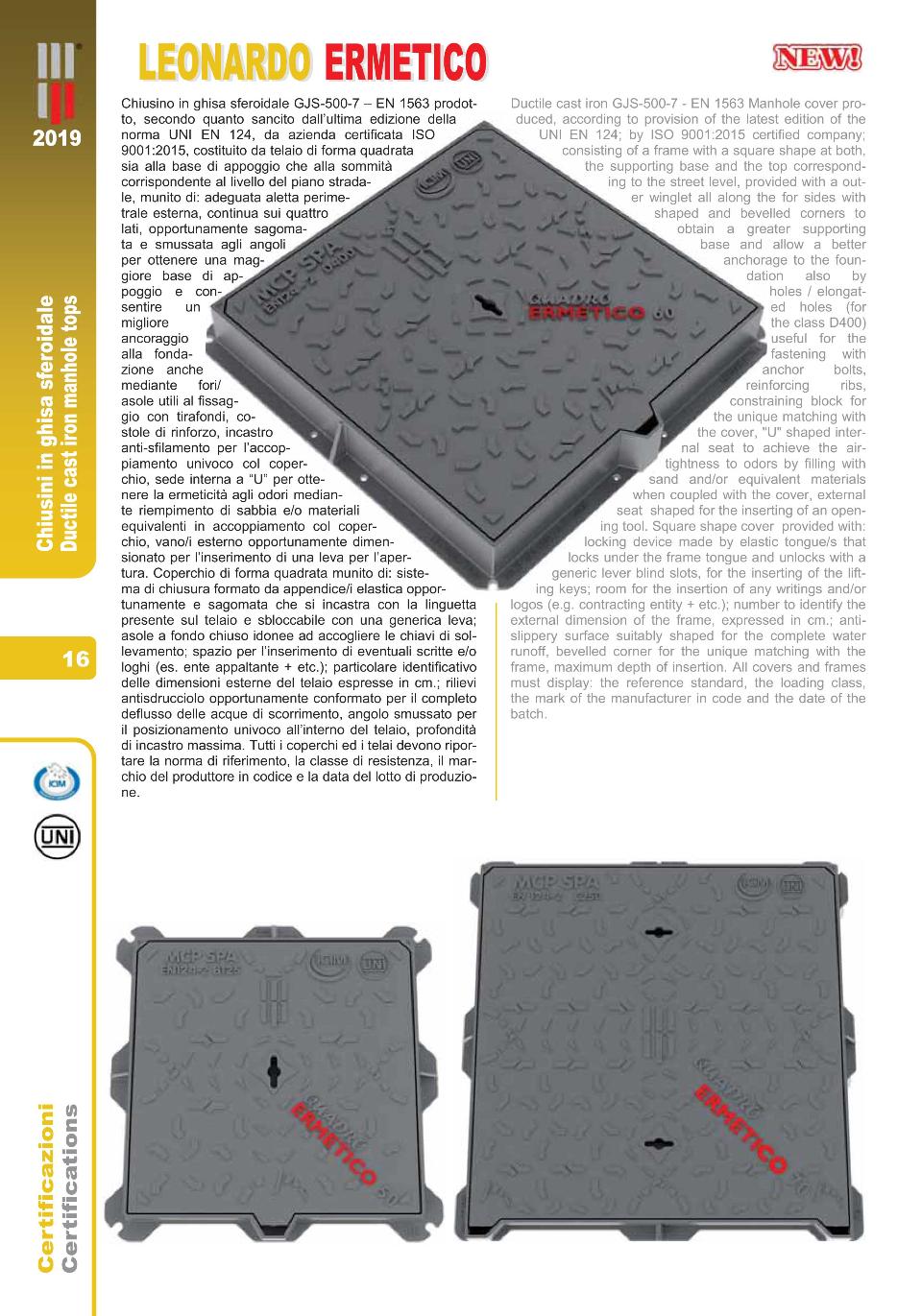 CHIUSINI IN GHISA SFEROIDALI MARIO CIRINO POMICINO SPA LEONARDO VARIE DIMENSIONI