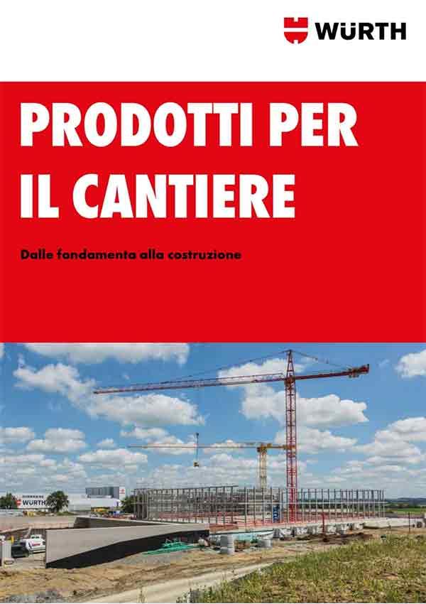 PRODOTTI PER CANTIERE WURTH CATALOGO