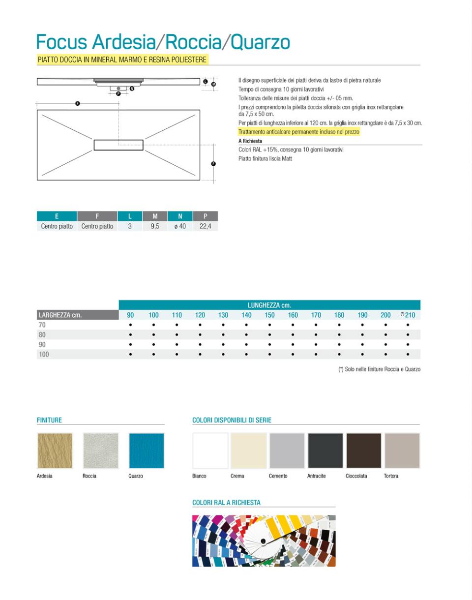 PIATTO DOCCIA FOCUS ARDESIA -ROCCIA -QUARZO NORMALE E BORDATO Thermodesign