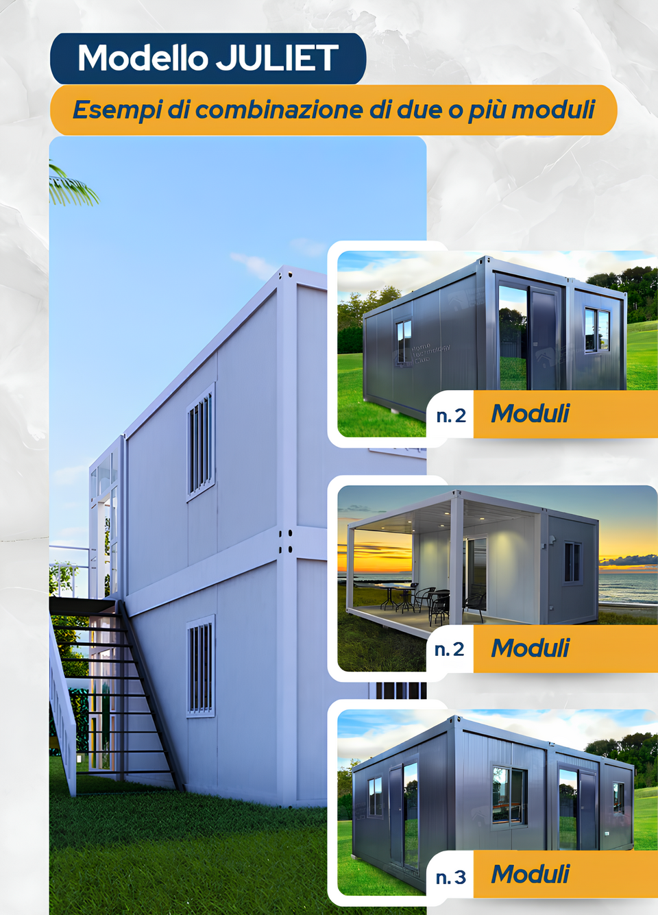 Modello JULIET l2house Esempi di combinazione di due o più moduli prefabbricati